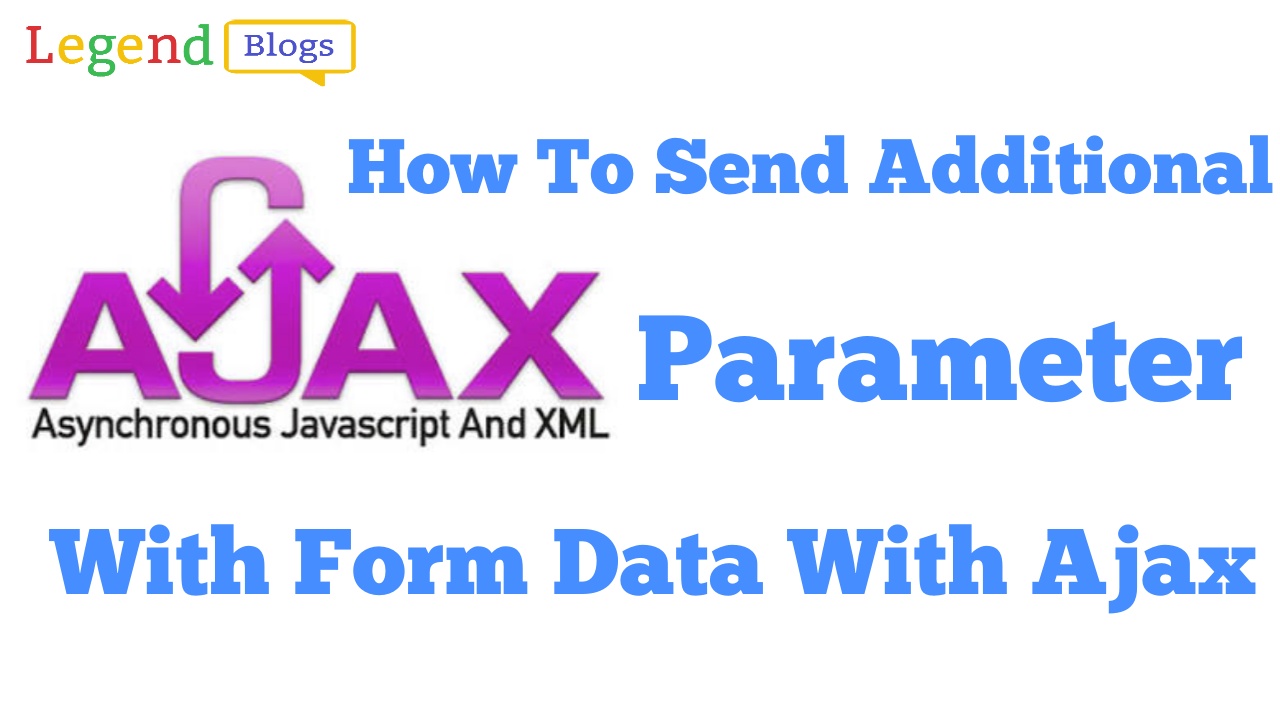 How to send additional parameter with form data with ajax